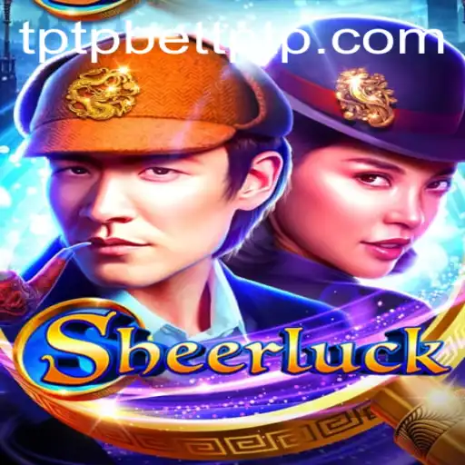 Discover Sheerluck: A Thrilling New Experience