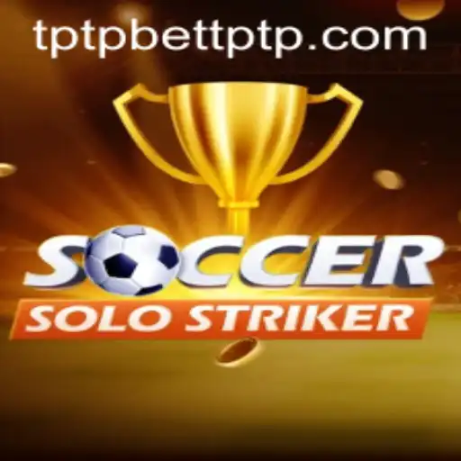 SoccerSoloStriker: The Ultimate Soccer Experience with tptpbet Virtual Challenge
